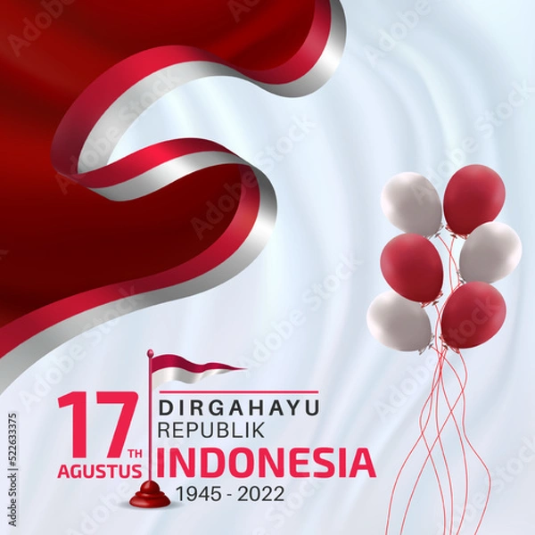 Obraz Happy Indonesia Independence day. The Indonesian flag flies on a pole with a wavy white cloth background, decorated with a red and white ribbon with the lettering Dirgahayu Republik Indonesia. 