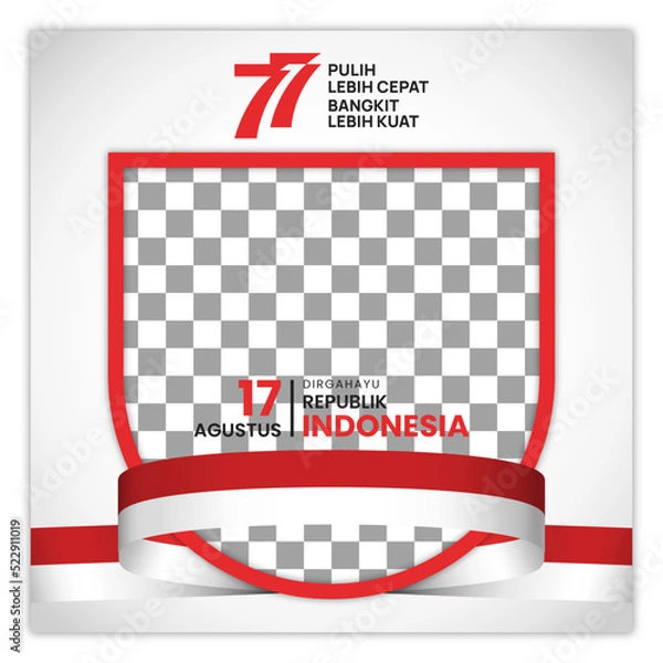Fototapeta 17 Agustus 77 th Indonesian Independence Day Twibbon Template Editable