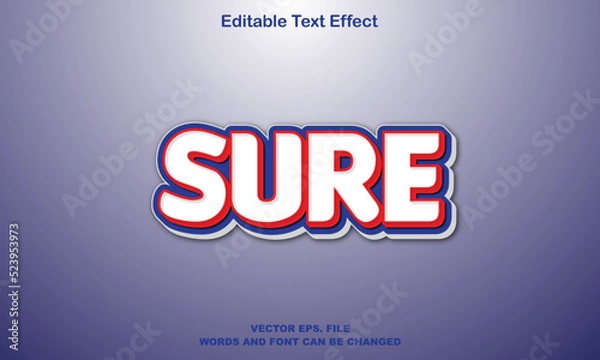 Fototapeta sure text effect, chill text effect