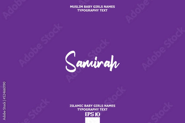 Fototapeta Muslim Female Name Samirah Vector Cursive Text Design
