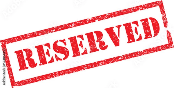 Obraz Reserved Stamp - Vector, Text Sign & Symbol Illustration.