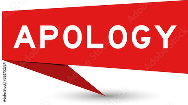 Fototapeta Red color speech banner with word apology on white background