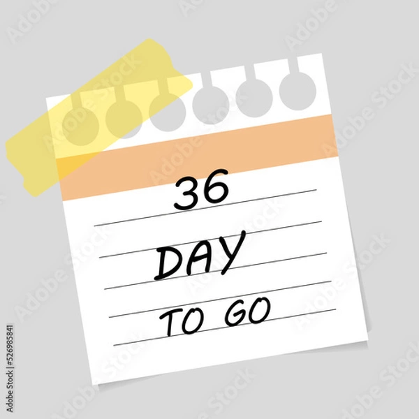 Fototapeta Vector illustration. Deadline, calendar, notebook, time management. 36 days left