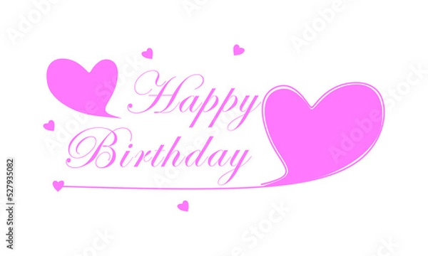 Fototapeta Happy birthday lettering text banner, pink color. Happy birthday and many hearts. Vector illustration.