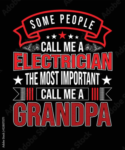 Obraz Electrician grandpa t-shirt design