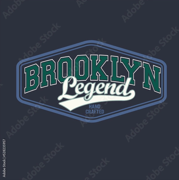 Obraz BROOKLYN LEGEND GRAPHIC PRINTS FOR SHIRTS AND TEXTILES VECTOR