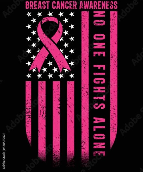 Obraz No One Fights Breast Cancer Alone USA Flag t-shirt design.