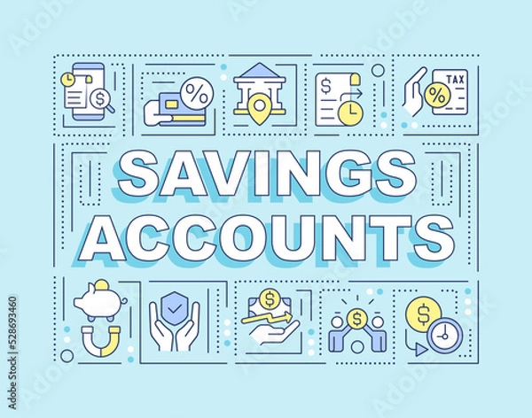 Fototapeta Saving accounts word concepts turquoise banner. Banking. Infographics with editable icons on color background. Isolated typography. Vector illustration with text. Arial-Black font used