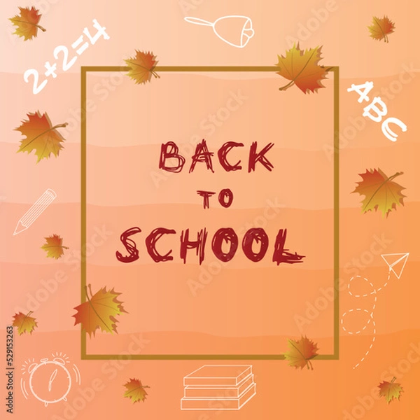 Obraz The banner back to school. Vector illustration