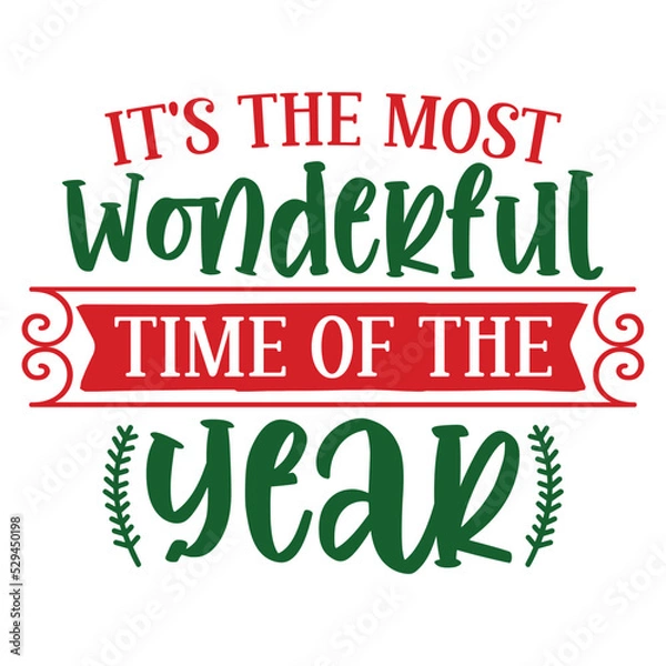 Fototapeta It's the most wonderful time of the year svg