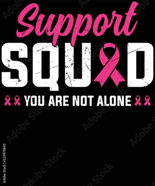Obraz Breast Cancer Support Squad Breast cancer Awareness t-shirt design.