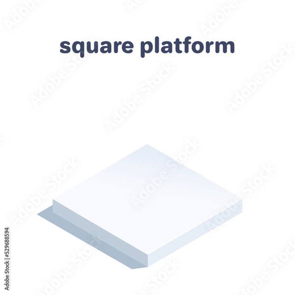 Fototapeta isometric vector illustration isolated on white background, square platform with shadow, place for presentation or advertising object