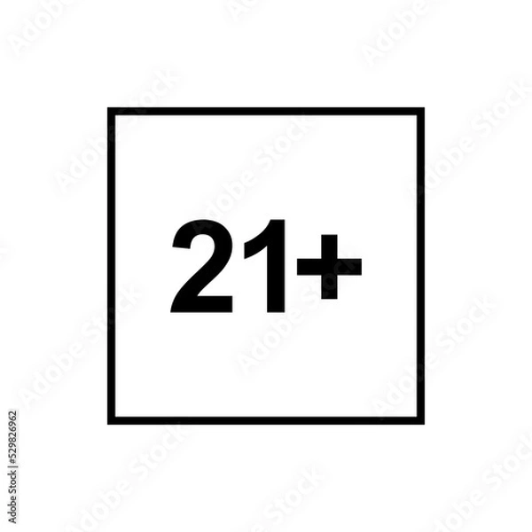 Fototapeta Sign of Adult Only Icon Symbol for Eighteen Plus (18+) and Twenty One Plus (21+) Age. Vector Illustration
