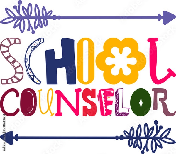 Fototapeta School Counselor Quotes Typography Retro Colorful Lettering Design Vector Template For Prints, Posters, Decor