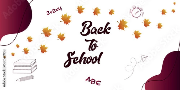 Obraz The banner back to school with leaves and decorative element. Vector illustration