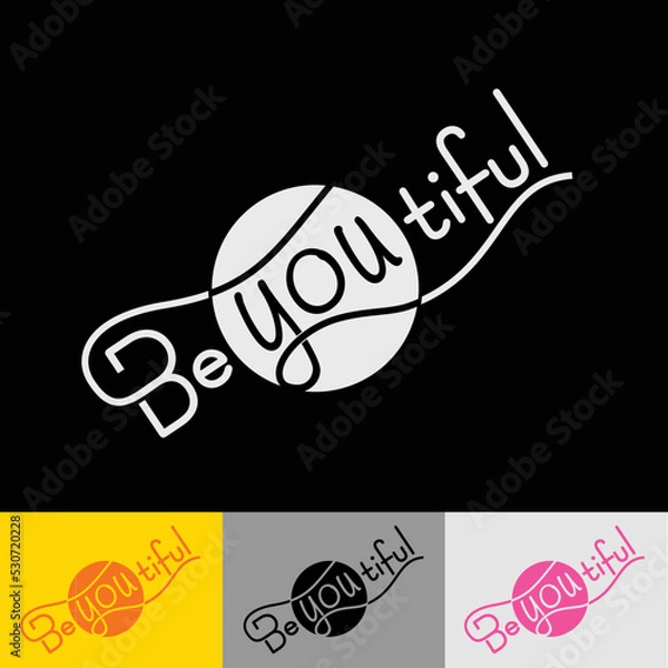 Obraz Be-you-tiful typographic lettering