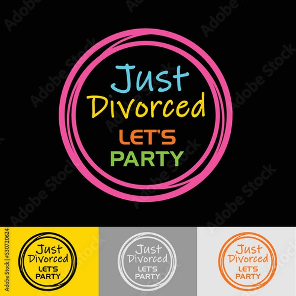 Obraz Just divorced - let's party