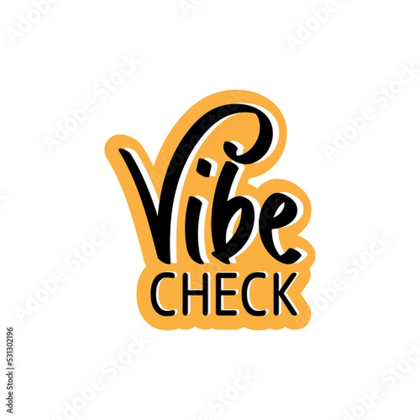 Fototapeta Vibe check Gen Z Slang Word typography