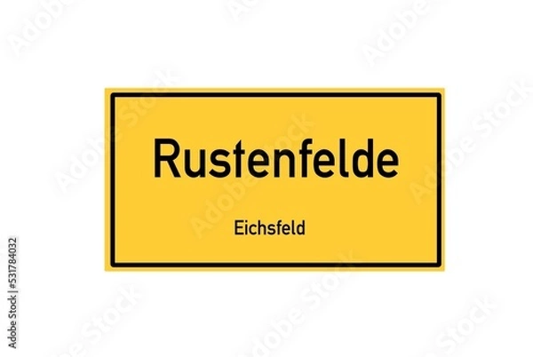 Fototapeta Isolated German city limit sign of Rustenfelde located in Th�ringen