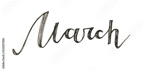 Fototapeta Lettering word March isolated on white background. Text for calendar or notebook. Hand-drawn black marker spring month. Creative clipart for sketchbook or daily planner