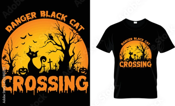 Obraz danger black cat crossing  halloween t shirt design template