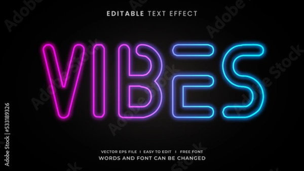 Fototapeta Vibes neon editable text effect