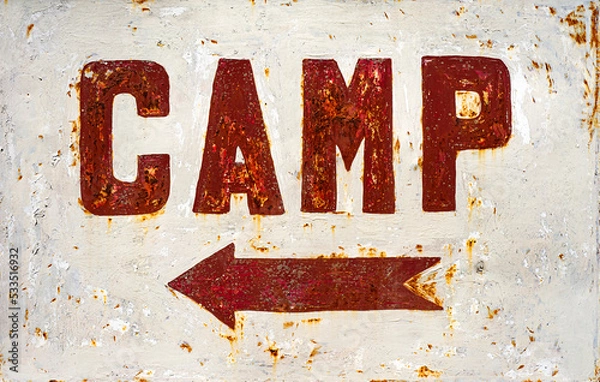 Fototapeta Rusty sign for camping