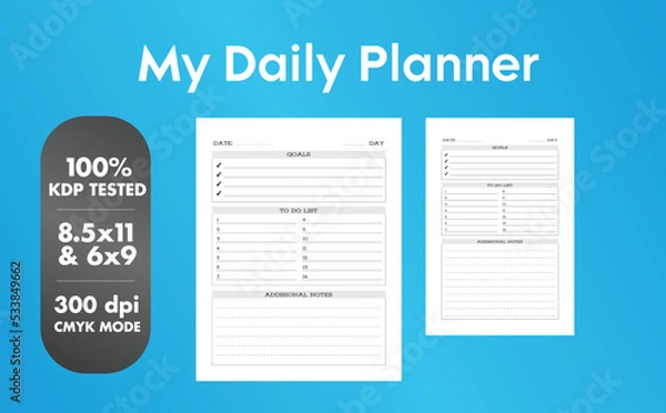 Fototapeta This is a Daily Planner with 2 most popular sizes 8.5x11 and 6x9. Fully ready to print.