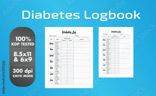 Fototapeta This is a Diabetes Logbook with the 2 most popular sizes 8.5x11 and 6x9. Fully ready to print.