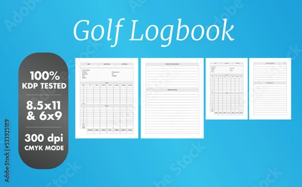 Fototapeta This is a Golf Logbook with the 2 most popular sizes 8.5x11 and 6x9. Fully ready to print.