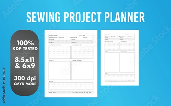 Fototapeta This is a Sewing Project Planner with the 2 most popular sizes 8.5x11 and 6x9. Fully ready to print.