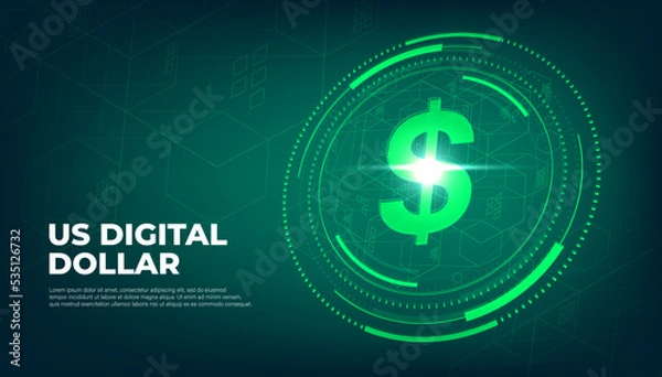 Fototapeta Digital currency USA dollar sign, US Digital Dollar futuristic digital money on green abstract technology background, vector.