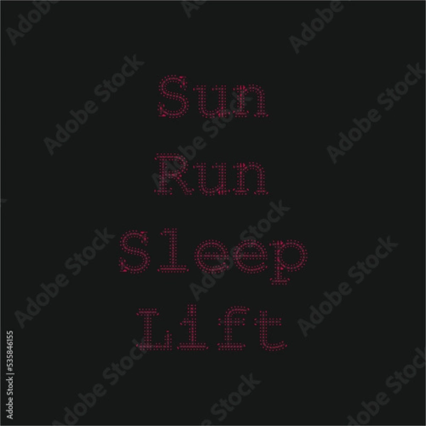 Obraz Sun Run Vector Quotes Design 