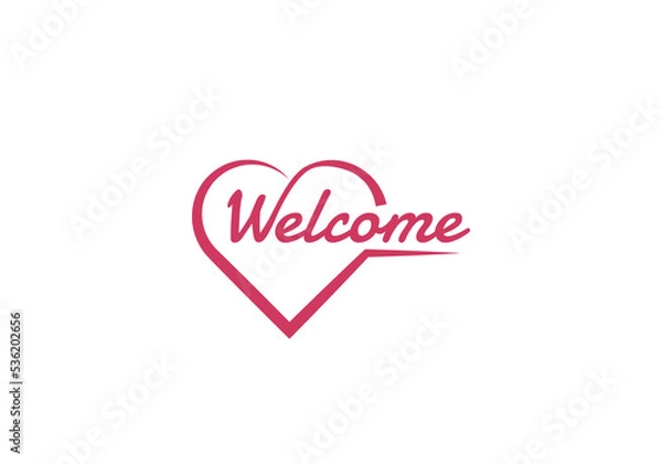 Fototapeta Word Welcome inside heart sign. Vector illustration
