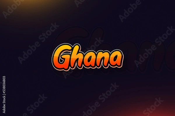 Fototapeta Country Name Ghana Written on Dark Background: Design Illustration in Creative Hand drawn style with Yellow and Orange Gradient. Used for welcoming, touring, or independence day celebration