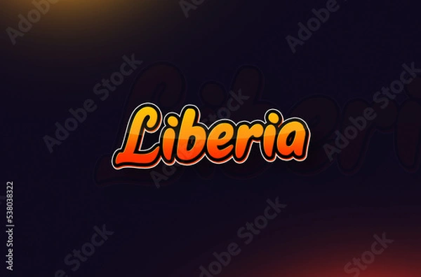 Fototapeta Country Name Liberia Typography on Dark Background: Design Illustration in Creative Hand drawn style with Yellow and Orange Gradient. Used for welcoming, touring, or independence day celebration