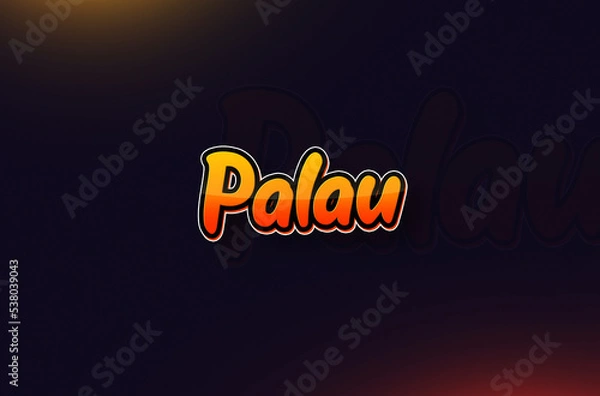 Fototapeta Country Name Palau Typography on Dark Background: Design Illustration in Creative Hand drawn style with Yellow and Orange Gradient. Used for welcoming, touring, or independence day celebration