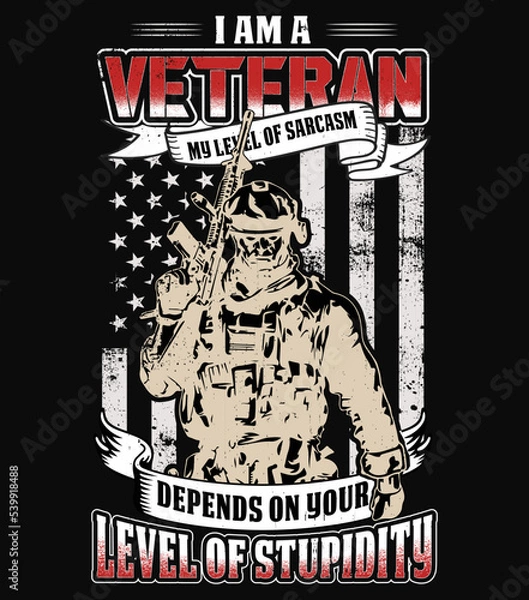 Fototapeta Veteran t shirt design with USA grunge flag, American Army - I am a Veteran my level of t shirt