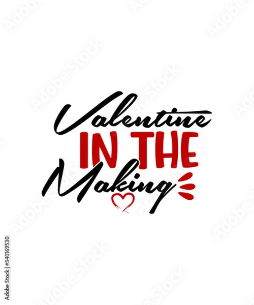 Fototapeta Valentine svg bundle, Valentines day svg bundle, Love Svg, Valentine Bundle, Valentine svg, Valentine Quote svg Bundle, clipart, cricut