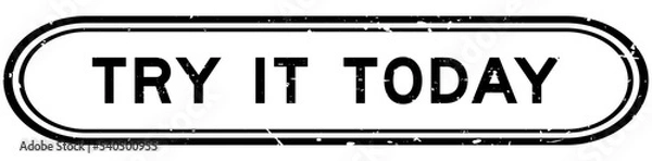 Fototapeta Grunge black try it today word rubber seal stamp on white background