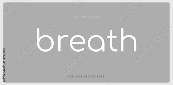 Obraz Breath text minimal font creative modern lettering template. Typography with dot regular and number. minimalist style fonts set. vector illustration