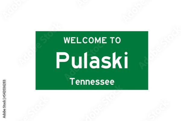 Obraz Pulaski, Tennessee, USA. City limit sign on transparent background. 