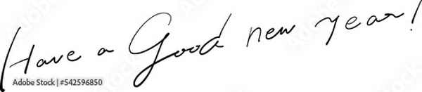 Obraz Have a good new year!　筆ペン字　イラスト