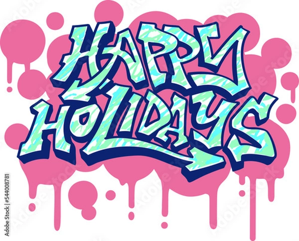 Obraz Happy Holidaysのグラフィティデザイン。