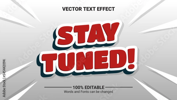 Obraz 3d retro stay tuned text effect