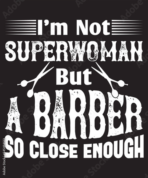 Obraz Barber quotes typography print vector template design