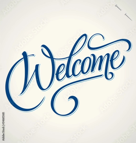 Obraz WELCOME hand lettering (vector)