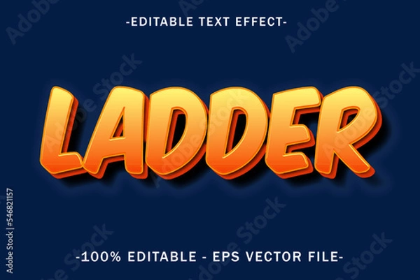 Fototapeta Ladder Editable Text Effect 3 D Emboss Style Design
