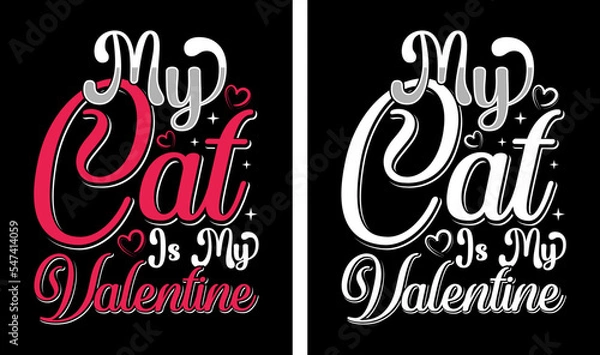 Obraz Valentine's day cat lover typography shirts design vector, wavy shirt design.