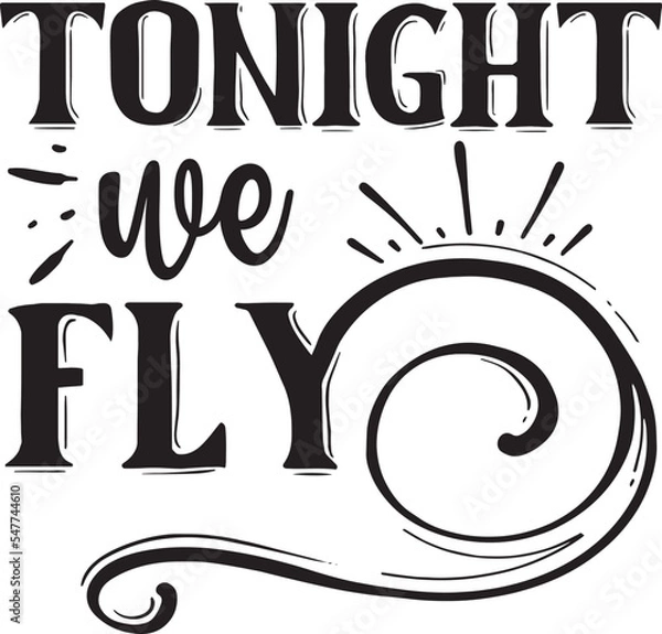 Obraz Tonight we fly